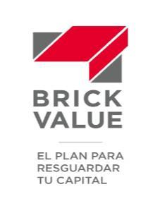 BRICK VALUE EL PLAN PARA RESGUARDAR TU CAPITAL