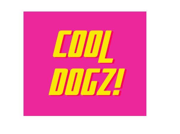 COOL DOGZ!