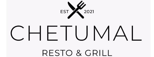 EST 2021 CHETUMAL RESTO & GRILL