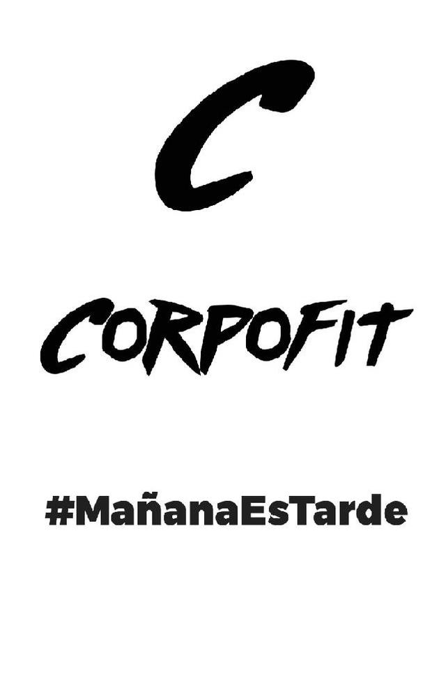 C CORPOFIT #MAÑANAESTARDE