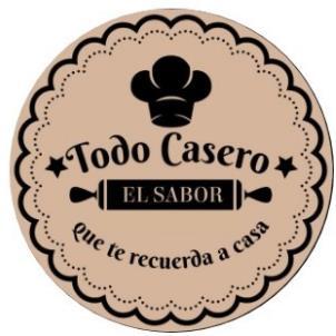 TODO CASERO EL SABOR QUE TE RECUERDA A CASA