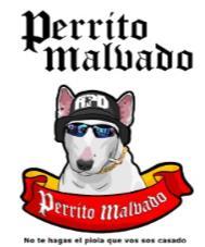 PERRITO MALVADO NO TE HAGAS EL PIOLA QUE VOS SOS CASADO