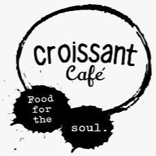 CROISSANT CAFÉ FOOD FOR THE SOUL