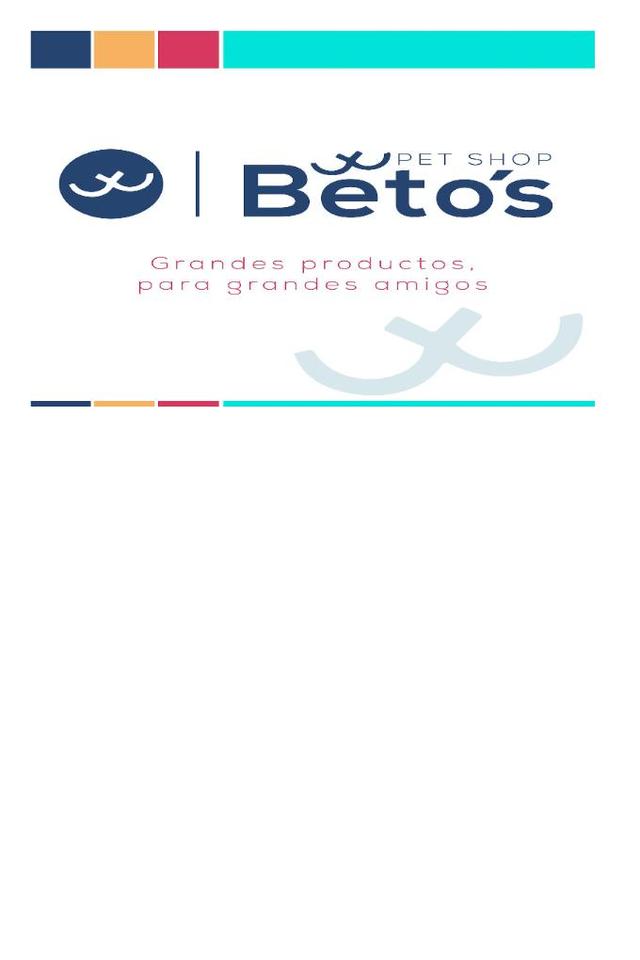 BETO'S PET SHOP GRANDES PRODUCTOS PARA GRANDES AMIGOS