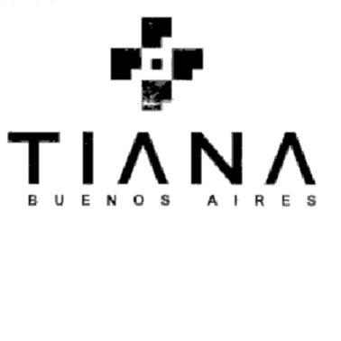 TIANA BUENOS AIRES