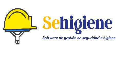 SEHIGIENE SOFTWARE DE GESTIÓN EN SEGURIDAD E HIGIENE