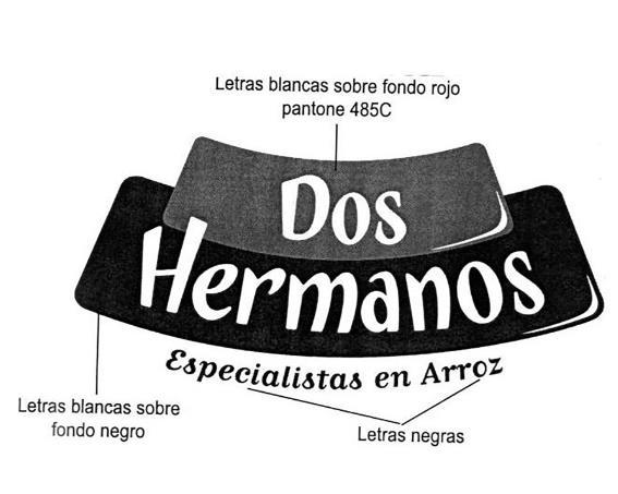 DOS HERMANOS ESPECIALISTAS EN ARROZ