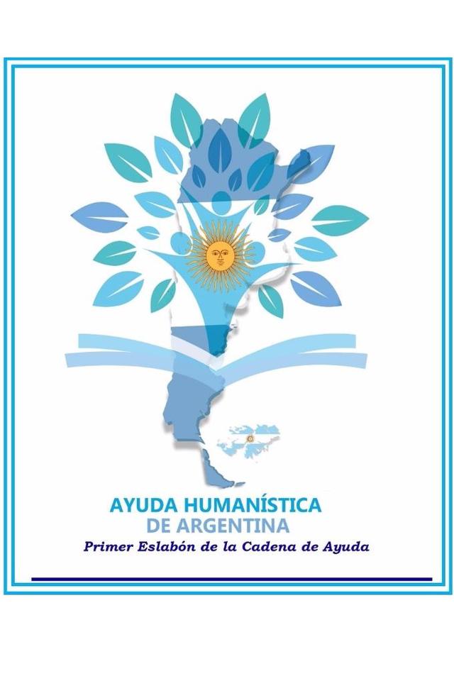 AYUDA HUMANISTICA DE ARGENTINA PRIMER ESLABON DE LA CADENA DE AYUDA