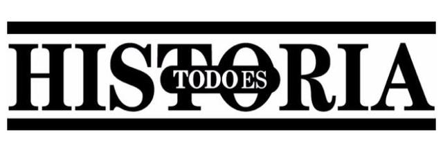 TODO ES HISTORIA