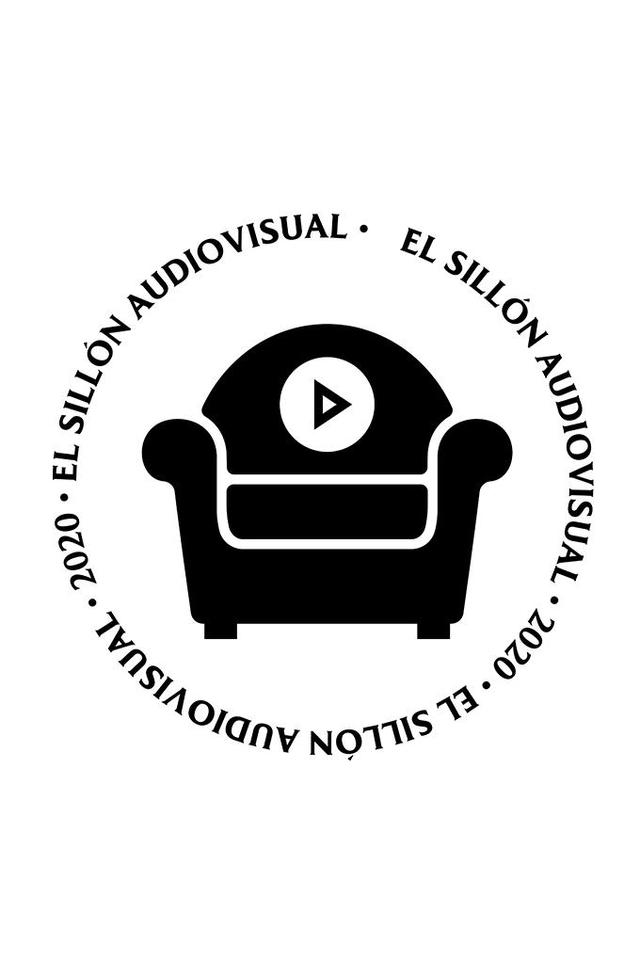 EL SILLON AUDIOVISUAL EL SILLON AUDIOVISUAL 2020 EL SILLON AUDIOVISUAL 2020