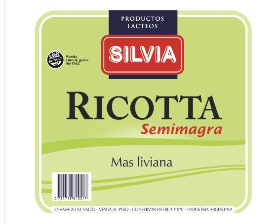 PRODUCTOS LACTEOS SILVIA - RICOTTA - SEMIMAGRA - MAS LIVIANA - RICOTTA LIBRE DE GLUTEN - SIN TACC