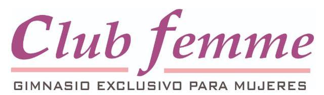 CLUB FEMME GIMNASIO EXCLUSIVO PARA MUJERES