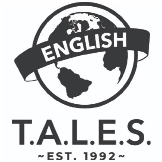 ENGLISH T.A.L.E.S. ~ EST. 1992 ~