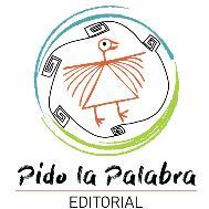 PIDO LA PALABRA EDITORIAL