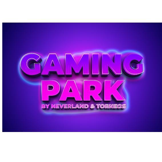 GAMING PARK BY NEVERLAND & TORNEOS