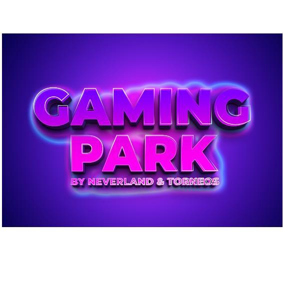 GAMING PARK BY NEVERLAND & TORNEOS