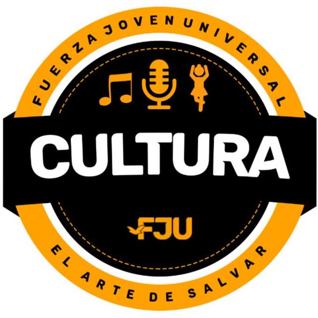 FUERZA JOVEN UNIVERSAL CULTURA FJU EL ARTE DE SALVAR