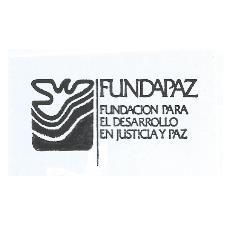 FUNDAPAZ FUNDACION PARA EL DESARROLLO EN JUSTICIA Y PAZ