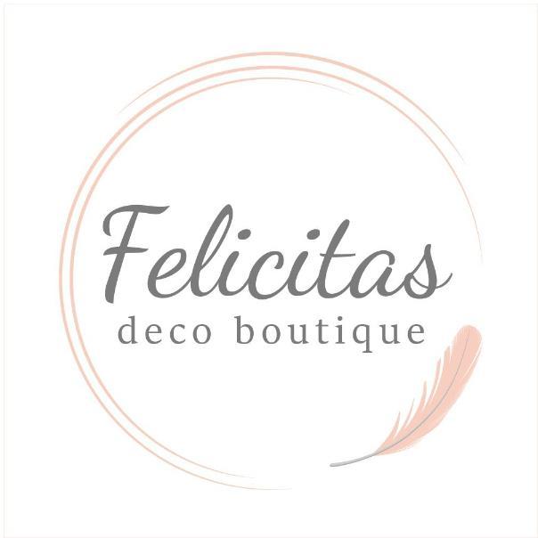 FELICITAS DECO BOUTIQUE