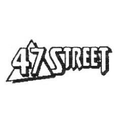 47 STREET