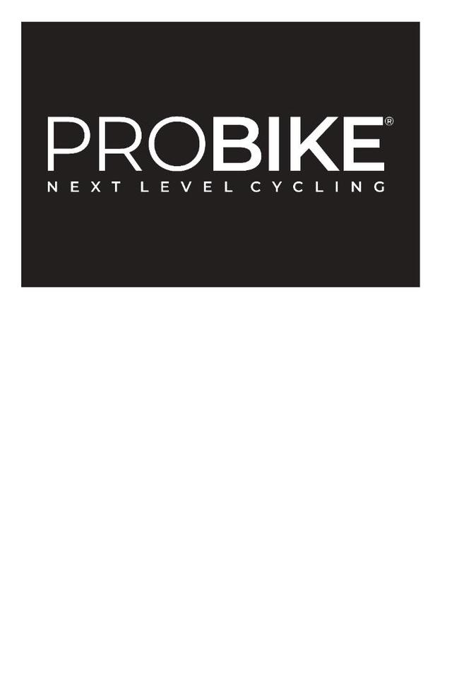 PROBIKE NEXT LEVEL CYCLING