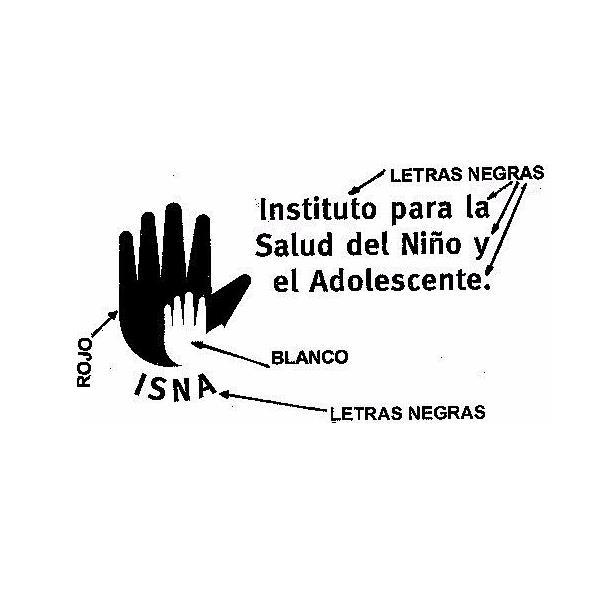 ISNA INSTITUTO PARA LA SALUD DEL NIÑO Y EL ADOLESCENTE.