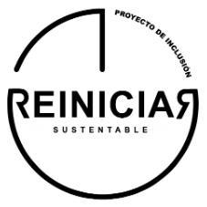 PROYECTO DE INCLUSION REINICIAR SUSTENTABLE