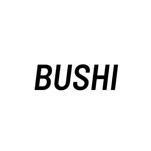 BUSHI