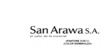 SAN ARAWA S.A. EL VALOR DE LO ESENCIAL