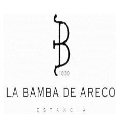 B LA BAMBA DE ARECO ESTANCIA 1830