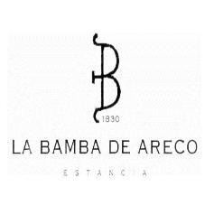 B LA BAMBA DE ARECO ESTANCIA 1830