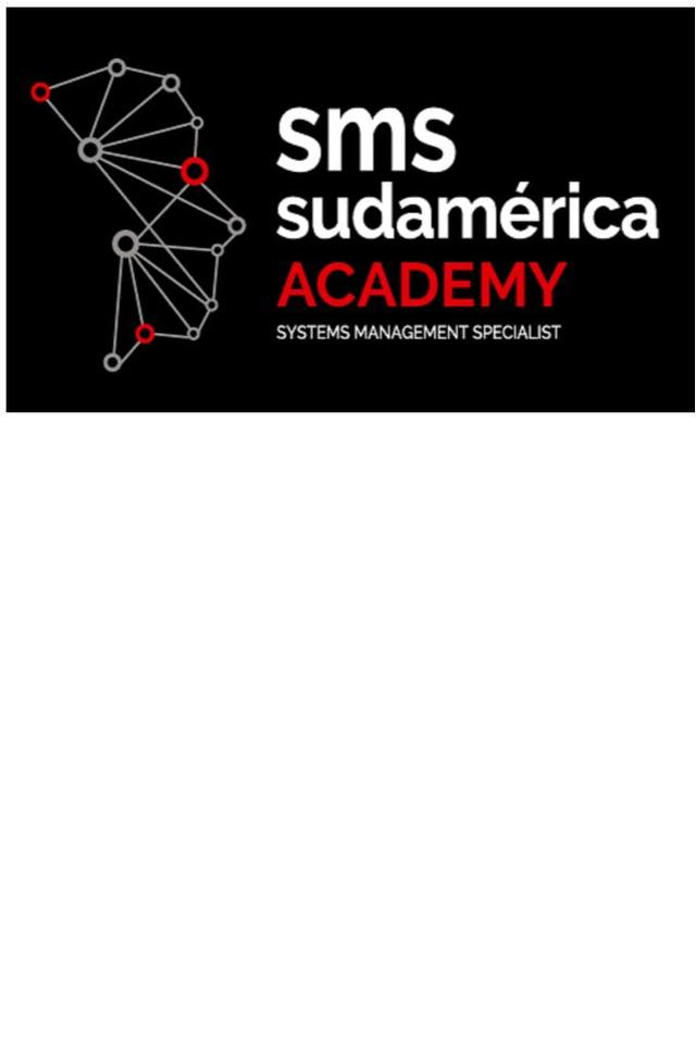 SMS SUDAMERICA ACADEMY SYSTEMS MANAGEMENT SPECIALIST