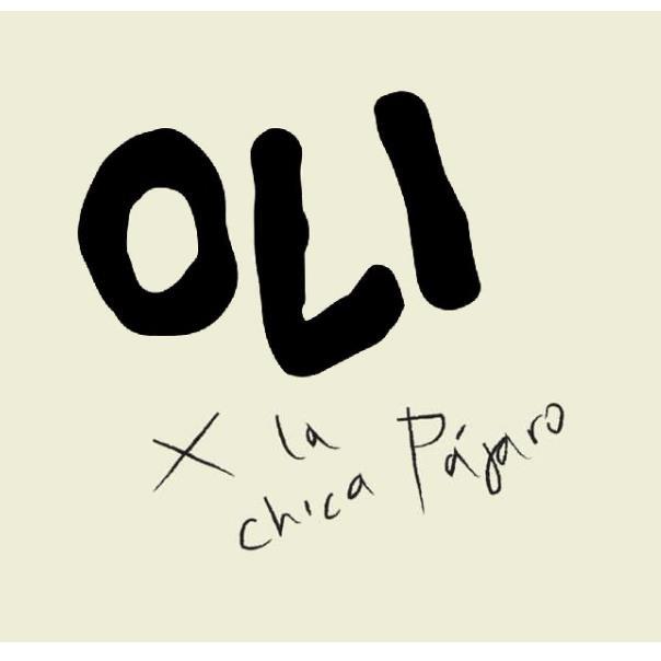 OLI X LA CHICA PÁJARO