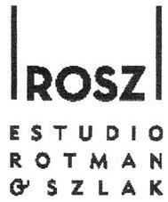 ROSZ ESTUDIO ROTMAN & SZLAK