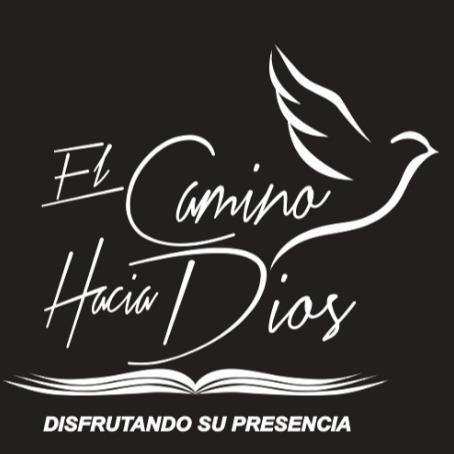 EL CAMINO HACIA DIOS DISFRUTANDO SU PRESENCIA