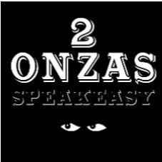 2 ONZAS SPEAKEASY