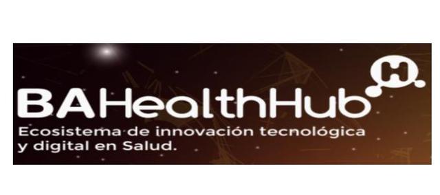 BA HEALTHHUB ECOSISTEMA DE INNOVACIÓN TECNOLÓGICA Y DIGITAL EN SALUD