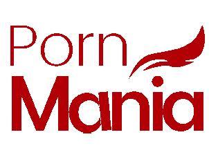 PORN MANIA