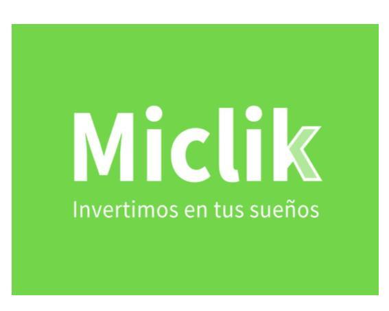 MICLIK.COM INVERTIMOS EN TUS SUEÑOS