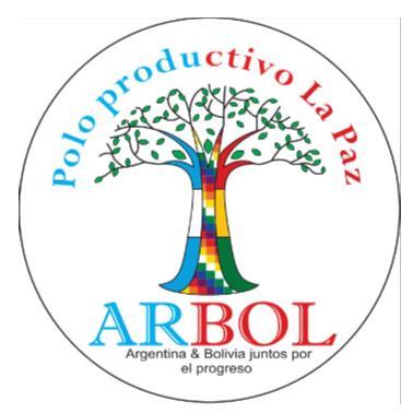POLO PRODUCTIVO LA PAZ  ARBOL  ARGENTINA & BOLIVIA JUNTOS POR EL PROGRESO