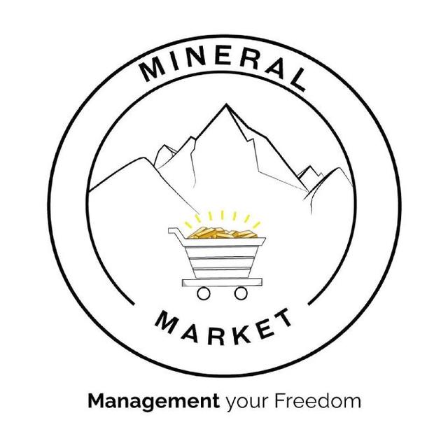 MINERAL MARKET MANAGEMENT YOUR FREEDOM