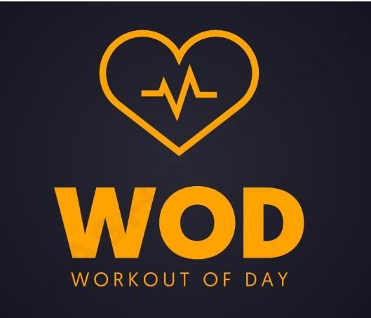 WOD WORKOUT OF DAY