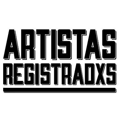 ARTISTAS REGISTRADXS