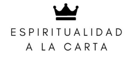 ESPIRITUALIDAD A LA CARTA