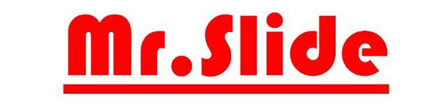 MR SLIDE