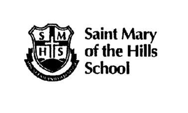 SAINT MARY OF THE HILLS SCHOOL SMHS