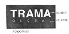 TRAMA GLOBAL