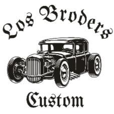 LOS BRODERS CUSTOM