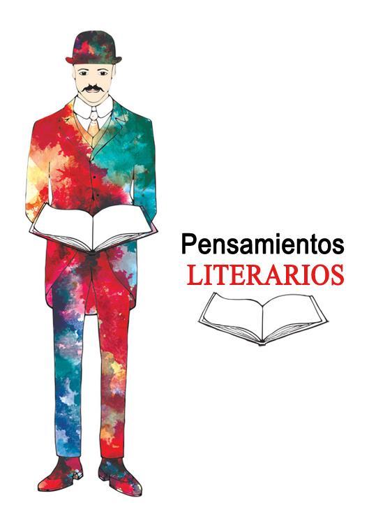 PENSAMIENTOS LITERARIOS