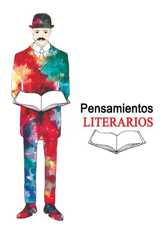 PENSAMIENTOS LITERARIOS